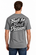 MMO Bad Decisions Tee